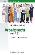 Arbeitsrecht von A-Z