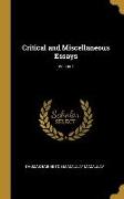 Critical and Miscellaneous Essays, Volume I
