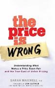 The Price Is Wrong