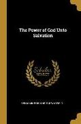 The Power of God Unto Salvation