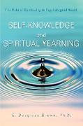 Self-Knowledge and Spiritual Yearning