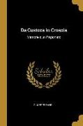 Da Custoza in Croazia: Memorie d'Un Prigioniero