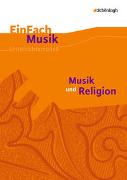 Musik und Religion. Einfach Musik
