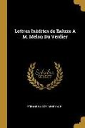 Lettres Inédites de Baluze a M. Melon Du Verdier