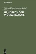 Handbuch der Wünschelrute