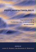 Psychopathology: Foundations for a Contemporary Understanding