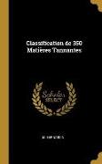 Classification de 350 Matières Tannantes