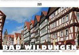 BAD WILDUNGEN - Impressionen von der Bäderstadt (Wandkalender 2020 DIN A2 quer)