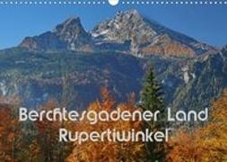 Berchtesgadener Land - Rupertiwinkel (Wandkalender 2020 DIN A3 quer)