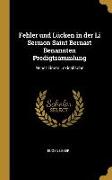 Fehler Und Lücken in Der Li Sermon Saint Bernart Benannten Predigtsammlung: Nebst Einem Lexicalische