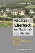 Kloster Eberbach im Nationalsozialismus