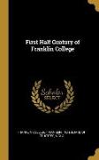 First Half Century of Franklin College