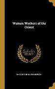 Women Workers of the Orient