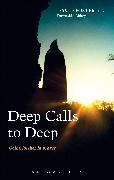 Deep Calls to Deep: Going Further in Prayer