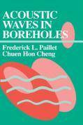 Acoustic Waves in Boreholes