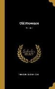 Old Provence, Volume I
