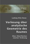 Vorlesung über analytische Geometrie des Raumes