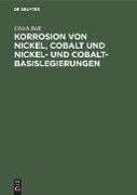 Korrosion von Nickel, Cobalt und Nickel- und Cobalt- Basislegierungen