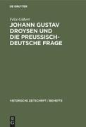 Johann Gustav Droysen und die preussisch-deutsche Frage