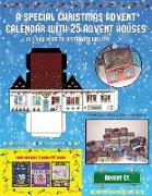 Printable Preschool Worksheets (A special Christmas advent calendar with 25 advent houses - All you need to celebrate advent): An alternative special