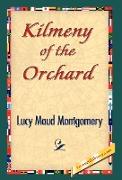 Kilmeny of the Orchard