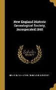 New England Historic Genealogical Society, Incorporated 1845