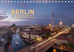 Berlin zur Blauen Stunde - 12 Berliner Sehenswürdigkeiten (Tischkalender 2020 DIN A5 quer)