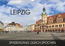 Leipzig - Spaziergang durch Epochen (Wandkalender 2020 DIN A3 quer)