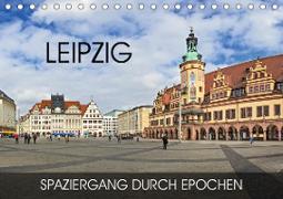 Leipzig - Spaziergang durch Epochen (Tischkalender 2020 DIN A5 quer)