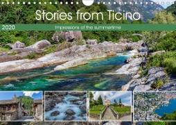 Stories from Ticino (Wall Calendar 2020 DIN A4 Landscape)