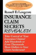 Insurance Claim Secrets Revealed!