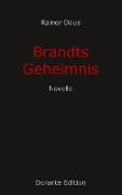 Brandts Geheimnis