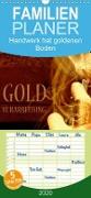 Goldverarbeitung - Familienplaner hoch (Wandkalender 2020 , 21 cm x 45 cm, hoch)