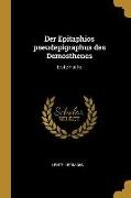 Der Epitaphios Pseudepigraphus Des Demosthenes: Erste Hälfte