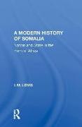 A Modern History Of Somalia