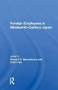 Foreign Employees In Nineteenth Century Japan