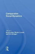 Comparative Social Dynamics