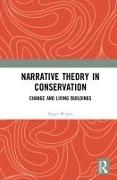 Narrative Theory in Conservation