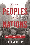 From Peoples into Nations