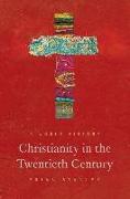 Christianity in the Twentieth Century