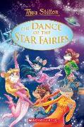 The Dance of the Star Fairies (Thea Stilton: Special Edition #8): Volume 8