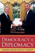 Democracy by Diplomacy