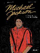Michael Jackson, Música de Luz, Vida de Sombras / Michael Jackson, Music of Light, Life of Shadows