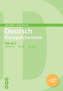 Deutsch Kompaktwissen. Band 2 (Neuauflage)