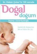 Dr. Hakan Cokerle 100 soruda Dogal Dogum