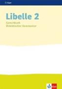 Libelle 2 Sprachbuch. Didaktischer Kommentar Klasse 2
