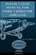 Instruction Manual for Ford Trimotor Airplane