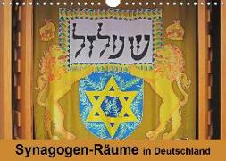 Synagogen-Räume in Deutschland (Wandkalender 2020 DIN A4 quer)