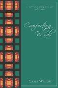 Comforting Words: A Collection of Poetry, Prose, and Quilt Designs Revised Edition