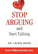 Stop Arguing and Start Talking